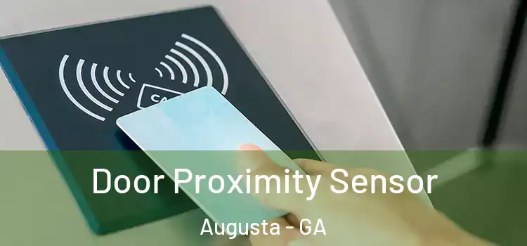  Door Proximity Sensor Augusta - GA