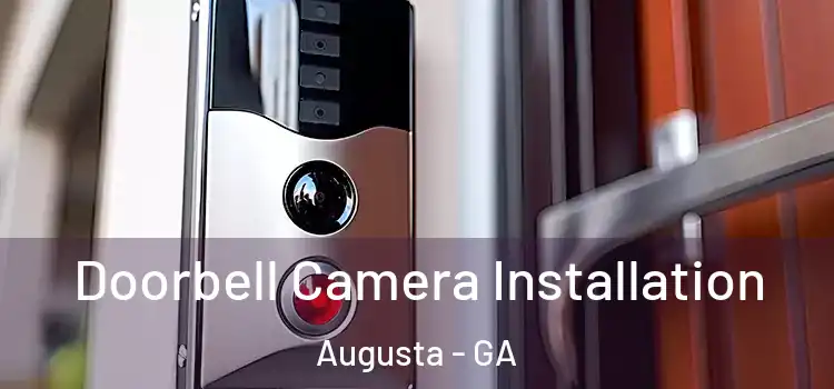  Doorbell Camera Installation Augusta - GA