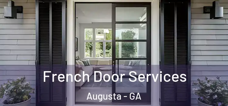  French Door Services Augusta - GA