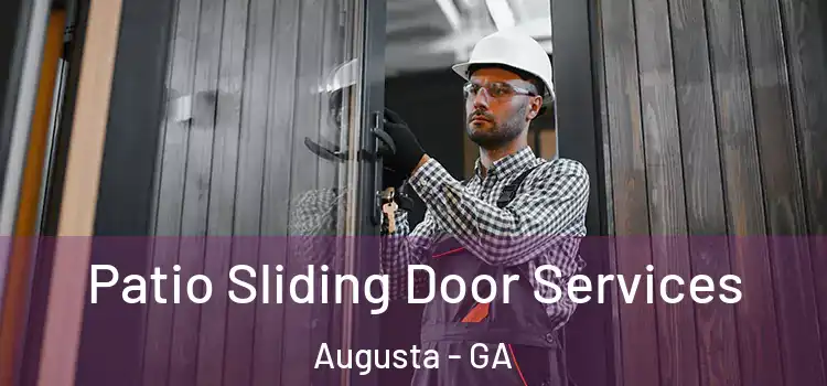  Patio Sliding Door Services Augusta - GA