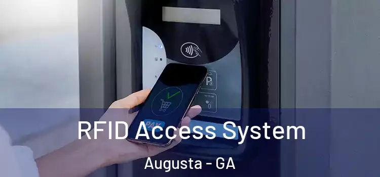  RFID Access System Augusta - GA