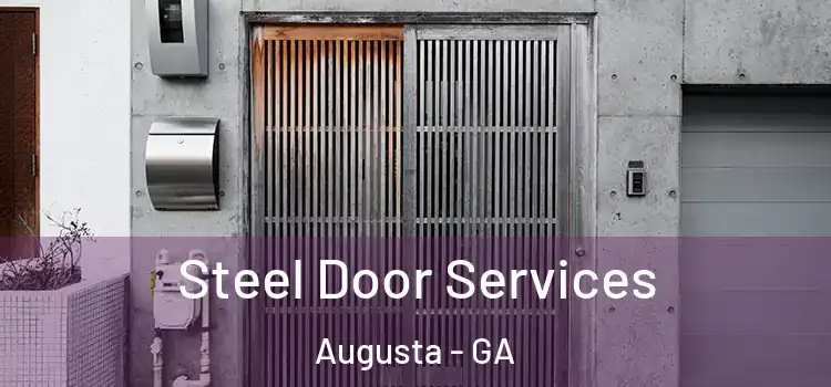  Steel Door Services Augusta - GA